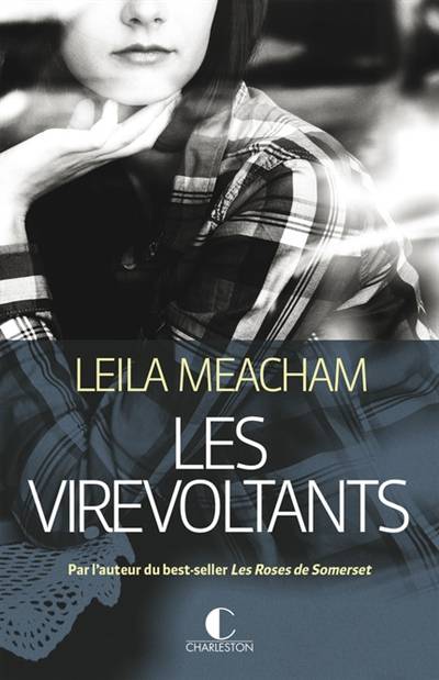 Les virevoltants | Leila Meacham, Elisabeth Luc