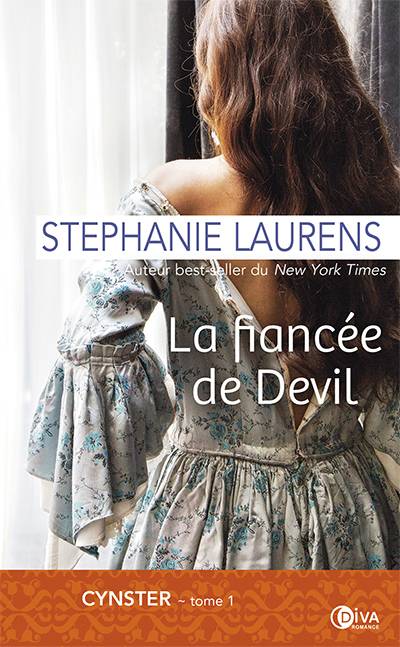 Cynster. Vol. 1. La fiancée de Devil | Stephanie Laurens, Lynda Leith