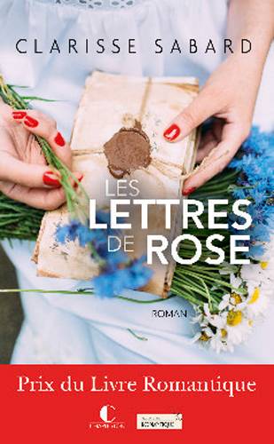 Les lettres de Rose | Clarisse Sabard