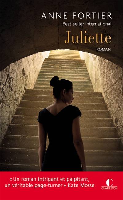 Juliette | Anne Fortier, Cécile Dutheil de La Rochère