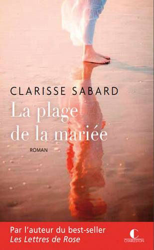 La plage de la mariée | Clarisse Sabard