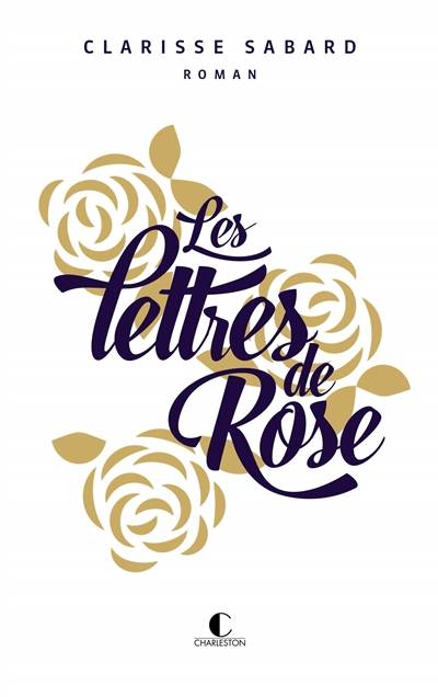 Les lettres de Rose | Clarisse Sabard