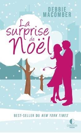 La surprise de Noël | Debbie Macomber, Marion Przetak