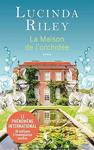 La maison de l'orchidée | Lucinda Riley, Jocelyne Barsse