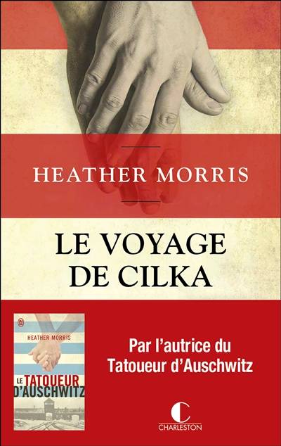 Le voyage de Cilka | Heather Morris, Géraldine d' Amico, Laurence Videloup