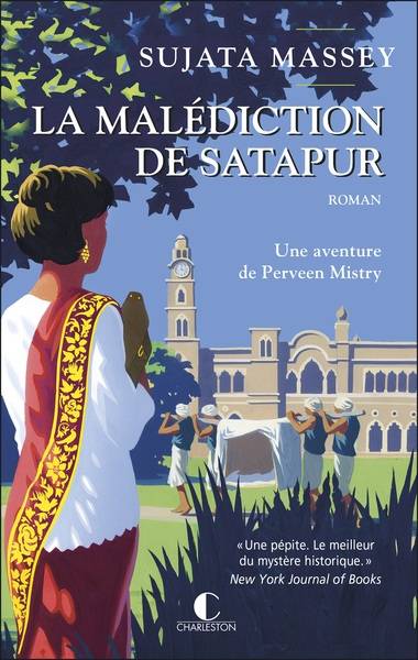 La malédiction de Satapur : une aventure de Perveen Mistry | Sujata Massey, Aurélie Tronchet