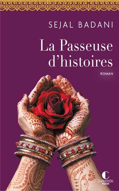 La passeuse d'histoires | Sejal Badani, Eve Borelli