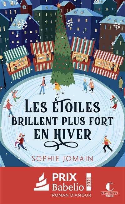 Les étoiles brillent plus fort en hiver | Sophie Jomain