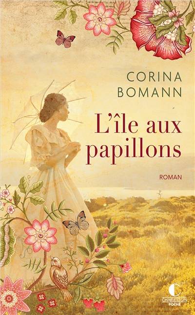 L'île aux papillons | Corina Bomann, Odile Brandt