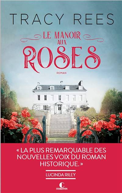 Le manoir aux roses | Tracy Rees, Jessica Shapiro