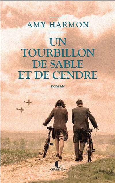 Un tourbillon de sable et de cendre | Amy Harmon, Laurent Bury