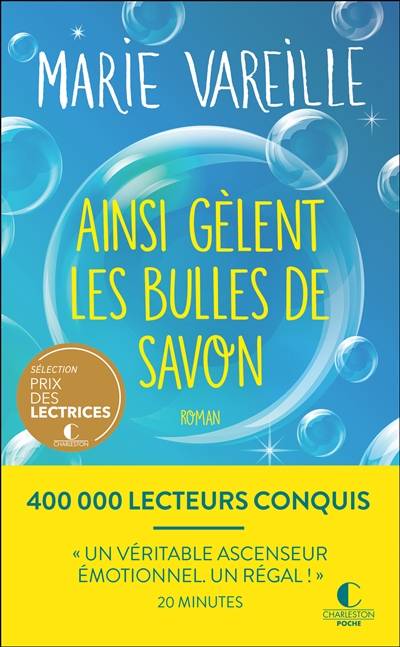 Ainsi gèlent les bulles de savon | Marie Vareille