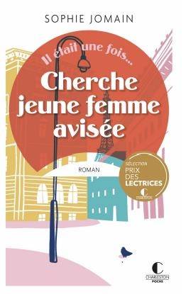 Il était une fois.... Cherche jeune femme avisée | Sophie Jomain