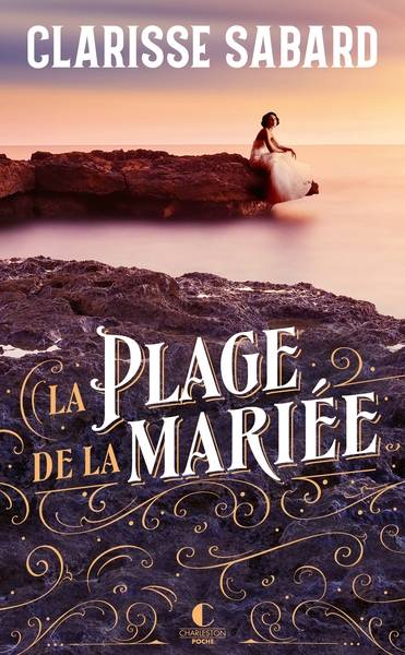 La plage de la mariée | Clarisse Sabard