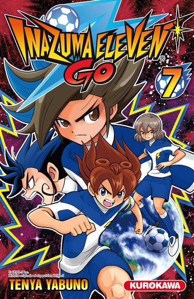 Inazuma eleven go. Vol. 7 | Ten'ya Yabuno, Satoko Fujimoto, Nathalie Bougon