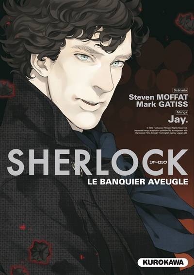 Sherlock. Vol. 2. Le banquier aveugle | Steven Moffat, Mark Gatiss, Jay, Fabien Nabhan