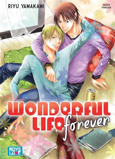 Wonderful life. Wonderful life forever | Riyu Yamakami