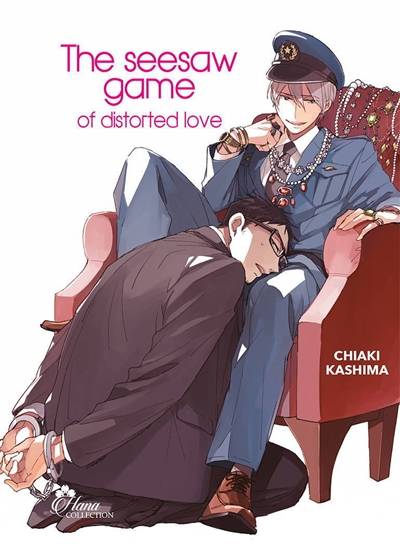 The seesaw game of distorted love | Chiaki Kashima