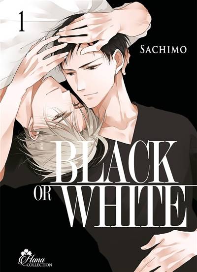 Black or white. Vol. 1 | Sachimo, Laurie Asin