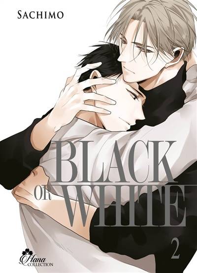 Black or white. Vol. 2 | Sachimo, Laurie Asin