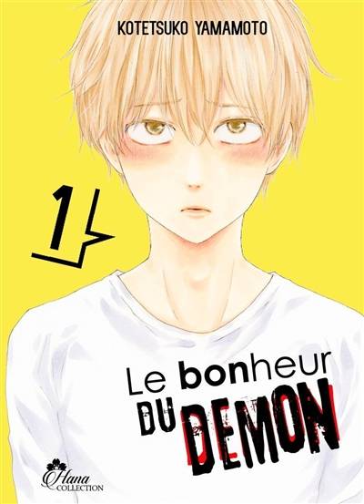 Le bonheur du démon. Vol. 1 | Kotetsuko Yamamoto, Laurie Asin