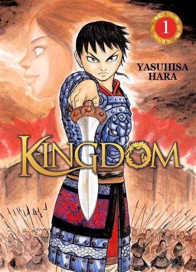 Kingdom. Vol. 1 | Yasuhisa Hara