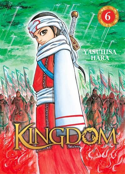 Kingdom. Vol. 06 | Yasuhisa Hara