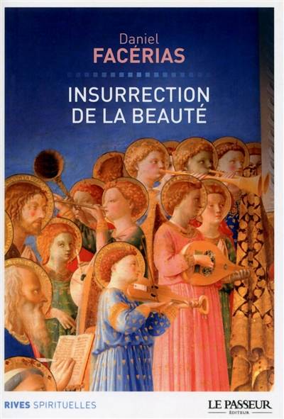 Insurrection de la beauté | Daniel Facerias