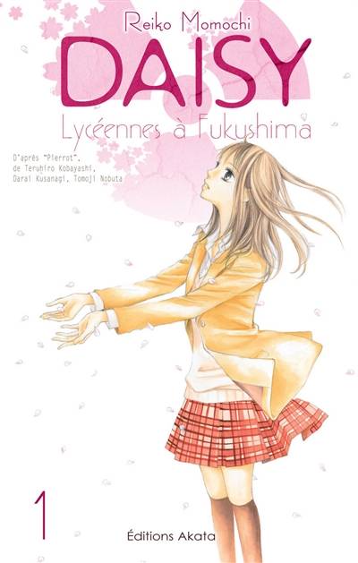 Daisy : lycéennes à Fukushima. Vol. 1 | Reiko Momochi, Teruhiro Kobayashi, Darai Kusanagi, Tomoji Nobuta, Ryôko Sekiguchi