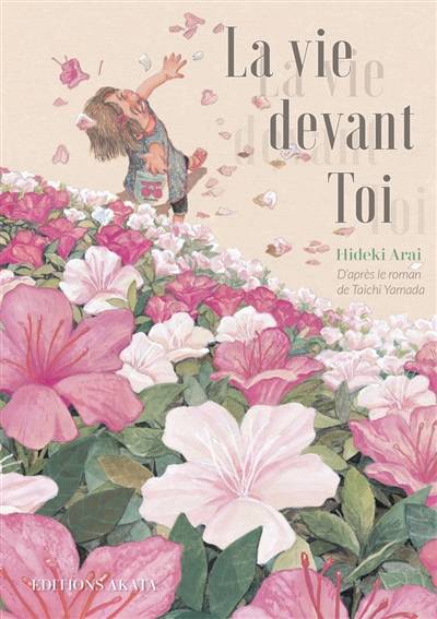 La vie devant toi | Hideki Arai, Taichi Yamada, Aurelien Estager