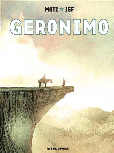 Geronimo | Matz, Jef, Jef