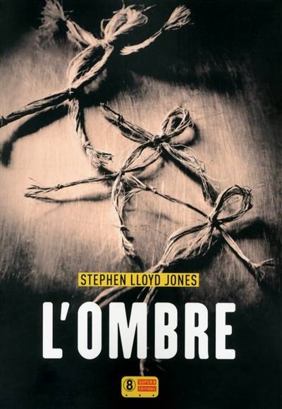 L'ombre | Stephen Lloyd Jones, Pierre Szczeciner