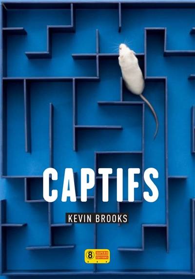 Captifs | Kevin Brooks, Marie Hermet