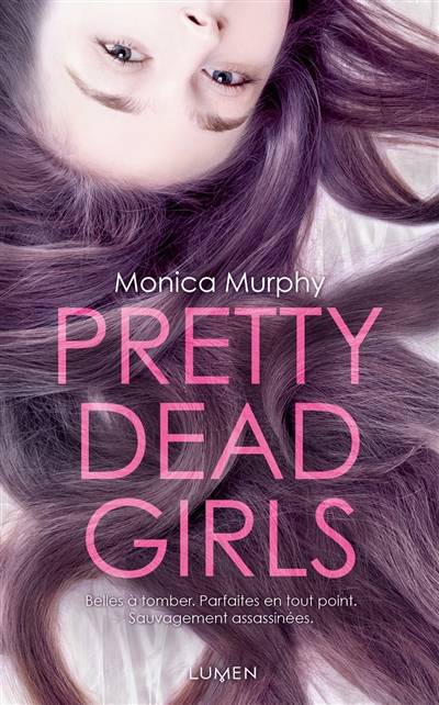 Pretty dead girls | Monica Murphy, Sofia Tabia