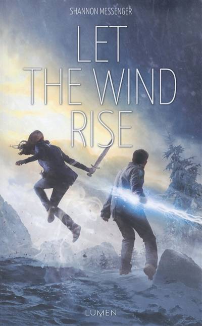 Sky fall. Vol. 3. Let the wind rise | Shannon Messenger, Cecile Roche, Sofia Tabia