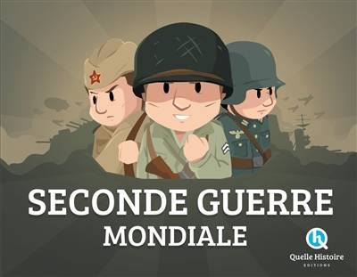 Seconde Guerre mondiale | Patricia Crété, Bruno Wennagel, Mathieu Ferret