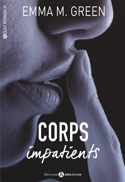 Corps impatients | Emma Green