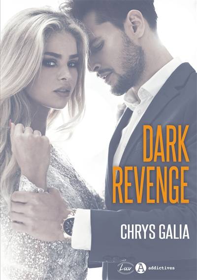 Dark revenge | Chrys Galia