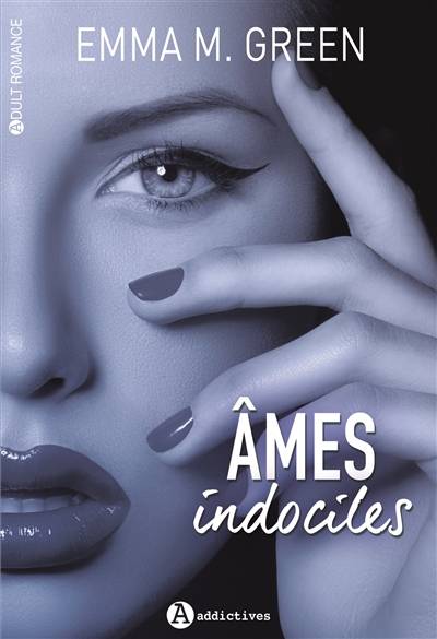 Âmes indociles | Emma Green