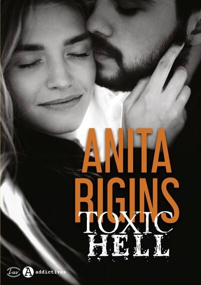 Toxic hell | Anita Rigins