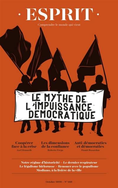 Esprit, n° 468. Le mythe de l'impuissance démocratique | Jonathan Chalier, Michael Foessel