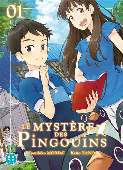 Le mystère des pingouins. Vol. 1 | Tomihiko Morimi, Keito Yano, Gaëlle Ruel