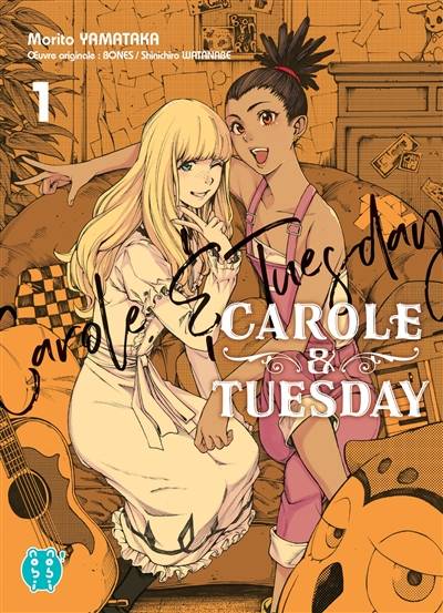 Carole & Tuesday. Vol. 1 | Morito Yamataka, Bones (firme), Shinichirô Watanabe, Gaëlle Ruel