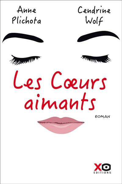 Les coeurs aimants | Anne Plichota, Cendrine Wolf