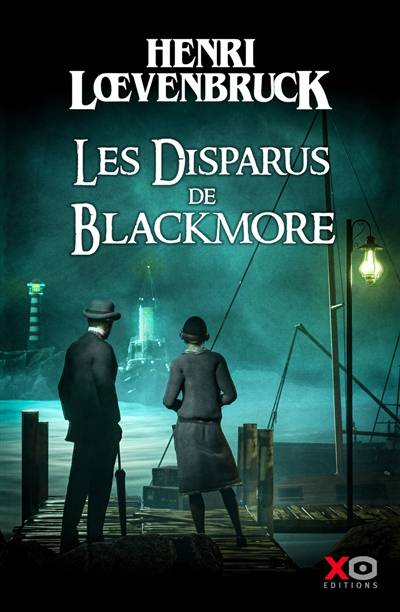 Les disparus de Blackmore | Henri Loevenbruck