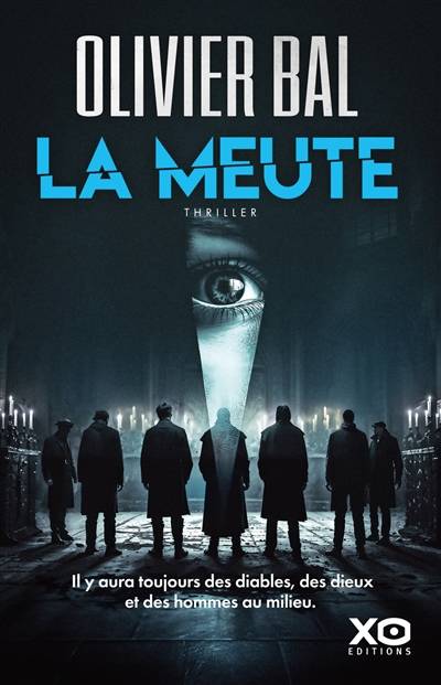 La meute : thriller | Olivier Bal