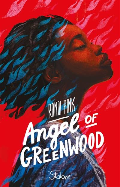 Angel of Greenwood | Randi Pink, Marie Chuvin