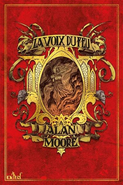 La voix du feu | Alan Moore, Patrick Marcel