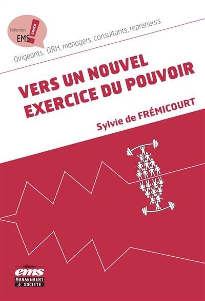 Vers un nouvel exercice du pouvoir | Sylvie de Fremicourt