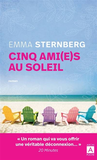 Cinq ami(e)s au soleil | Emma Sternberg, Jean-Marie Argelès, Laurence Richard